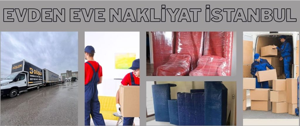 evden eve nakliye fiyatları istanbul